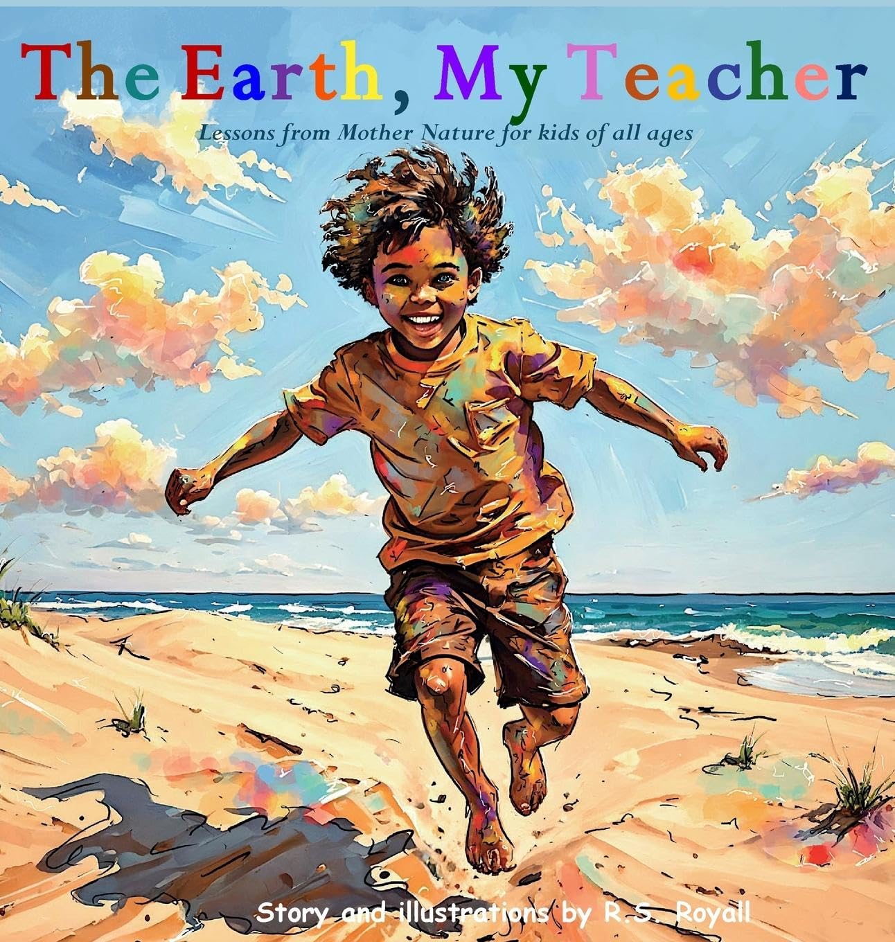 The Earth, My Teacher Philosophy