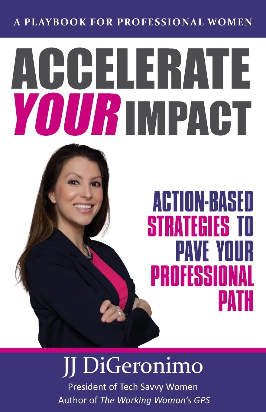 Accelerate Your Impact: Action-Based Strategies to Pave Your Professional Path book