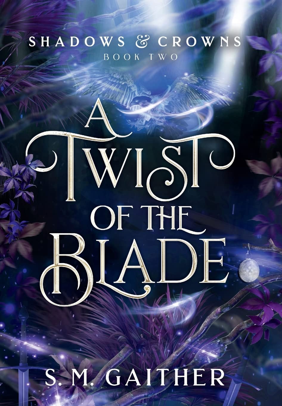 A Twist of the Blade (Shadows and Crowns, Band 2) Contemporary literature