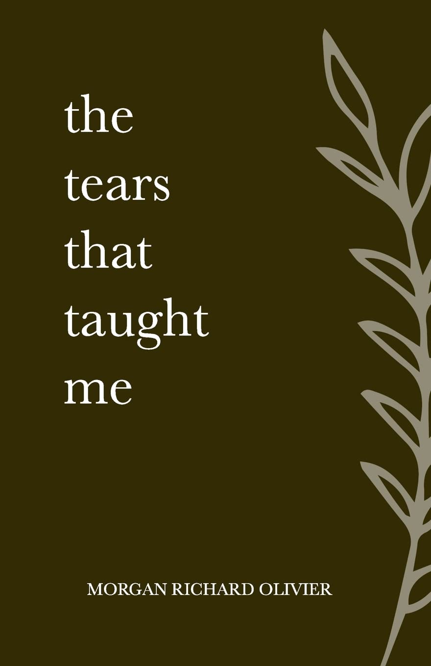 The Tears That Taught Me Poetry