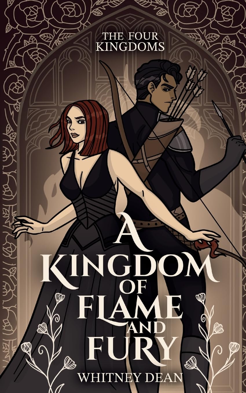 A Kingdom of Flame and Fury: Whitney's Version (The Four Kingdoms, Band 1) Contemporary literature