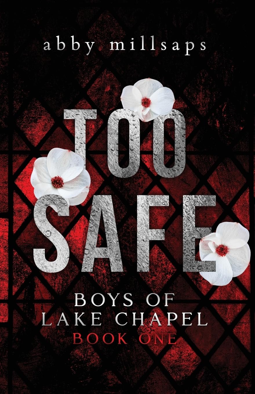 Too Safe: A Why Choose Sports Romance (Boys of Lake Chapel, Band 1) Contemporary literature