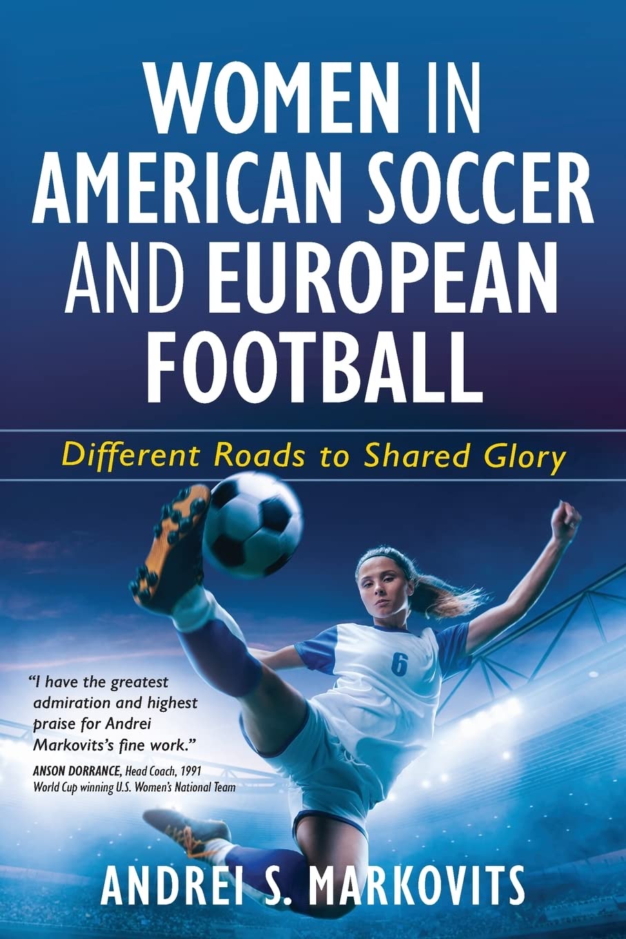 Women in American Soccer and European Football Social Sciences
