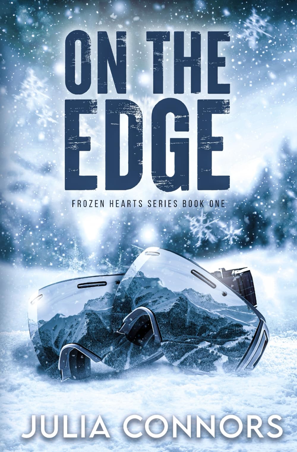On the Edge: A Second Chance Sports Romance (Frozen Hearts Series, Band 1) Contemporary literature