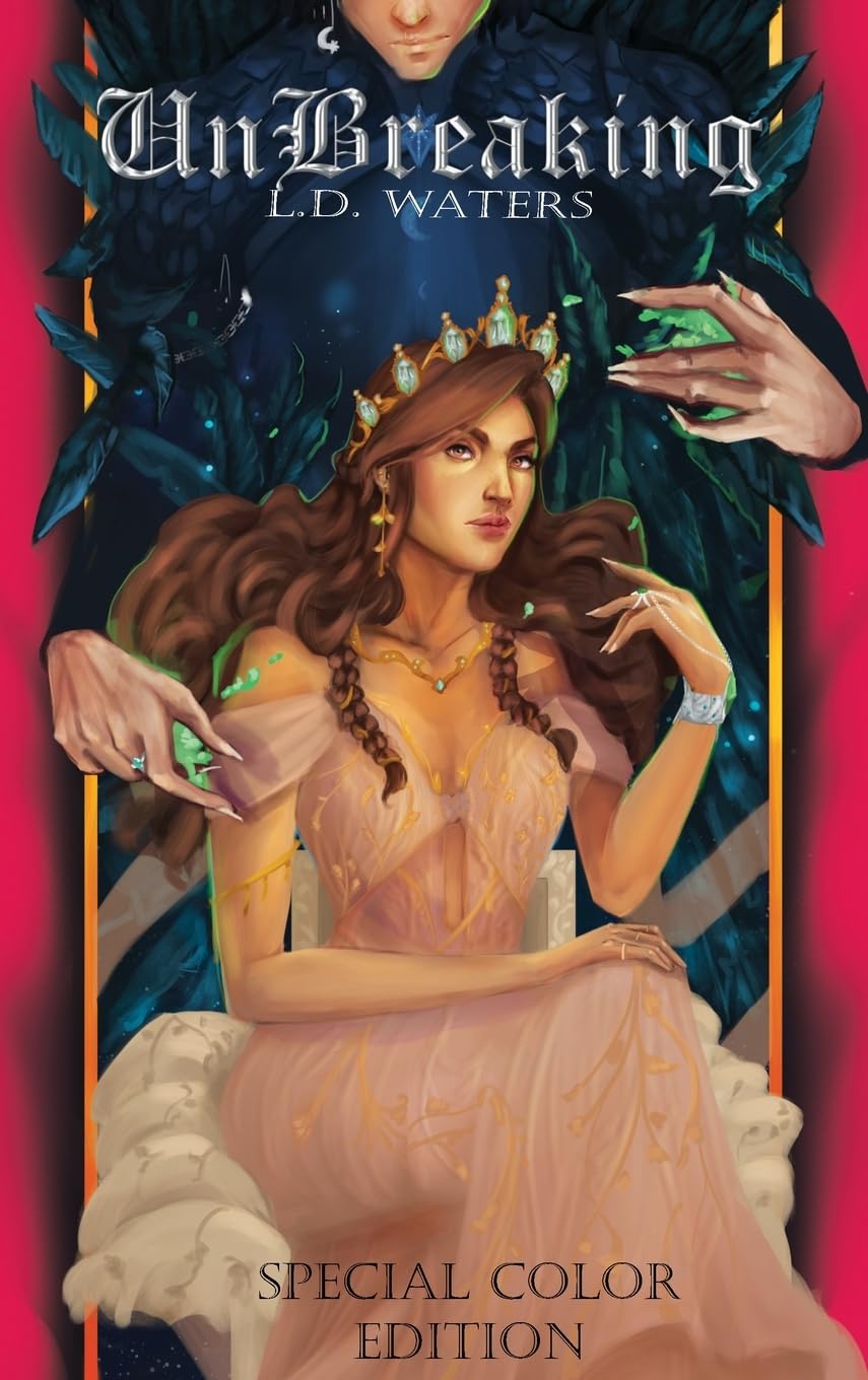 UnBreaking (Special Color Edition) (The Unbreaking Saga) Fairy Tales & Legends
