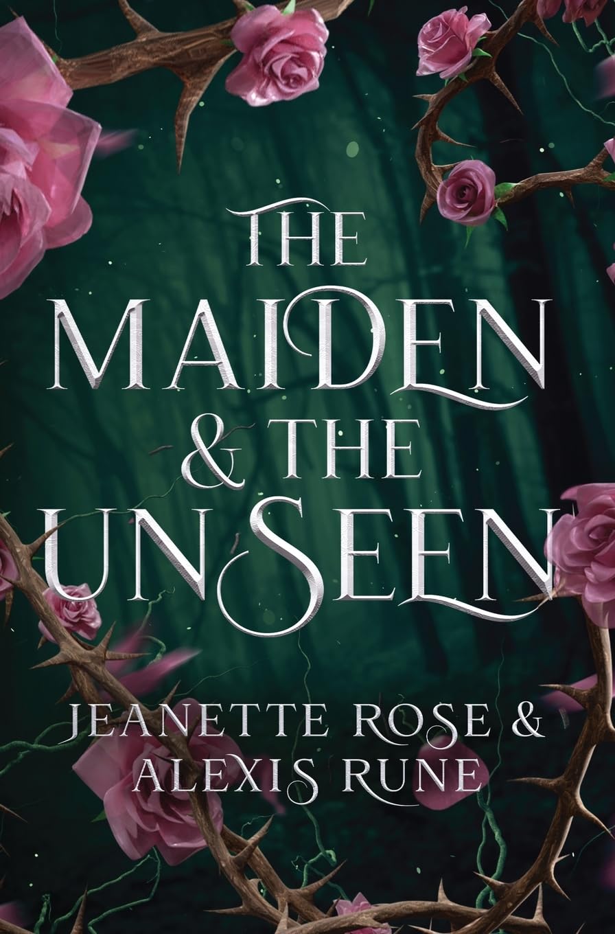 The Maiden & The Unseen: A Hades & Persephone Retelling book