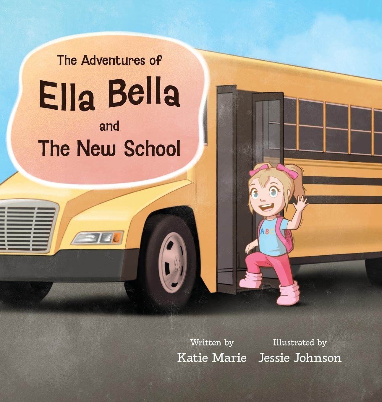 The Adventures of Ella Bella and The New School Novels & Short Stories