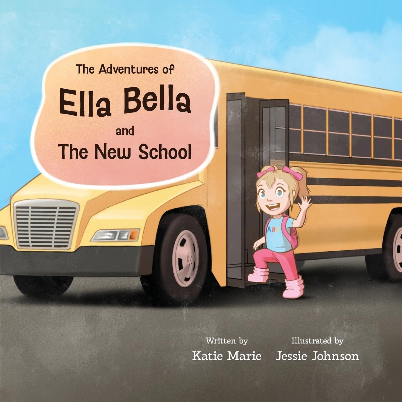 The Adventures of Ella Bella and The New School Novels & Short Stories