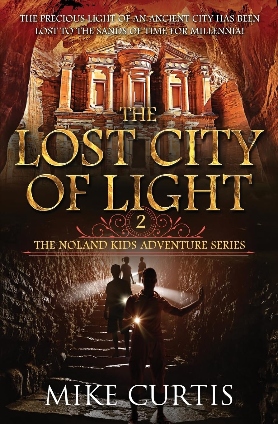 The Lost City of Light (The Noland Kids Adventure Series, Band 2) Novels & Short Stories