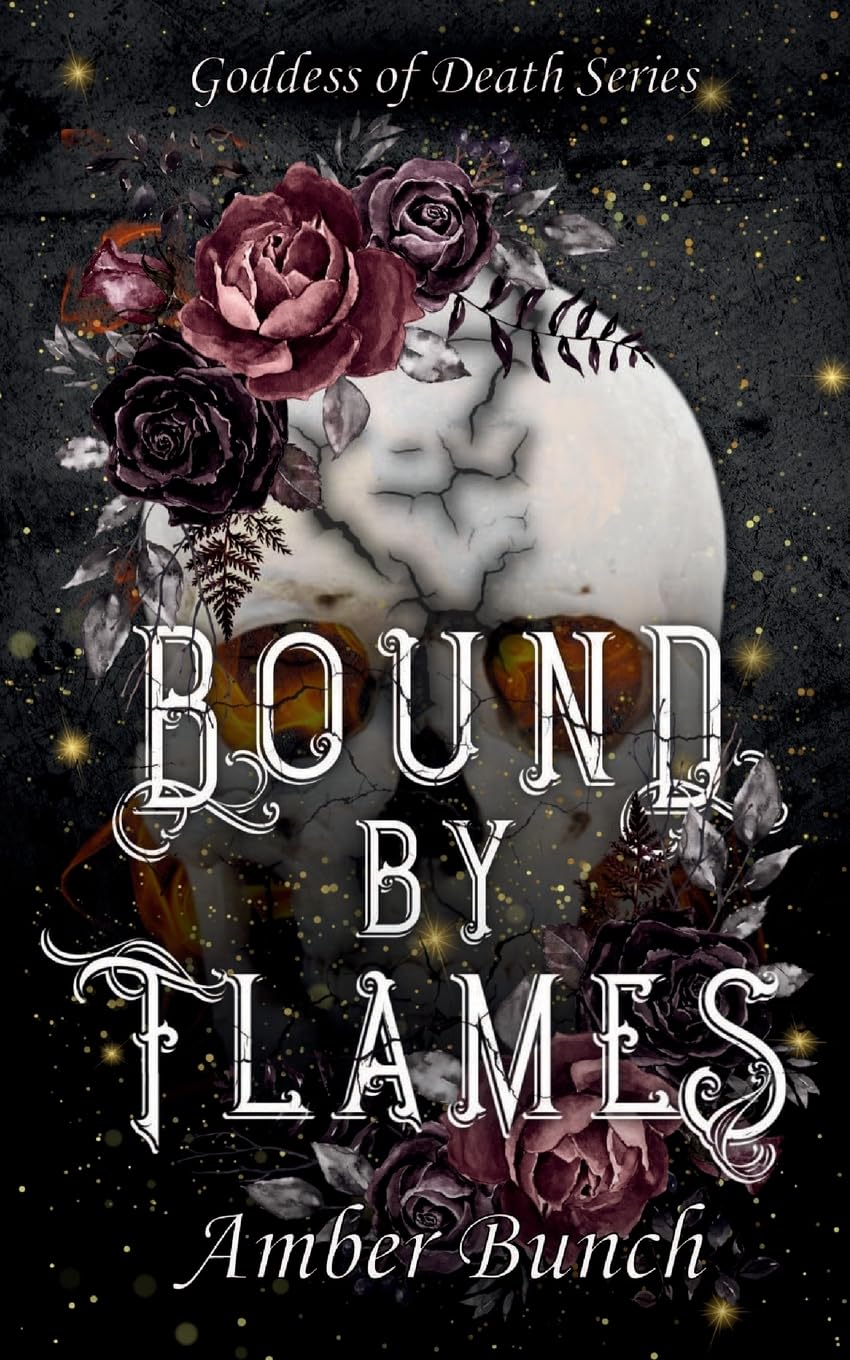 Bound By Flames (Goddess of Death Series, Band 2) Fairy Tales & Legends