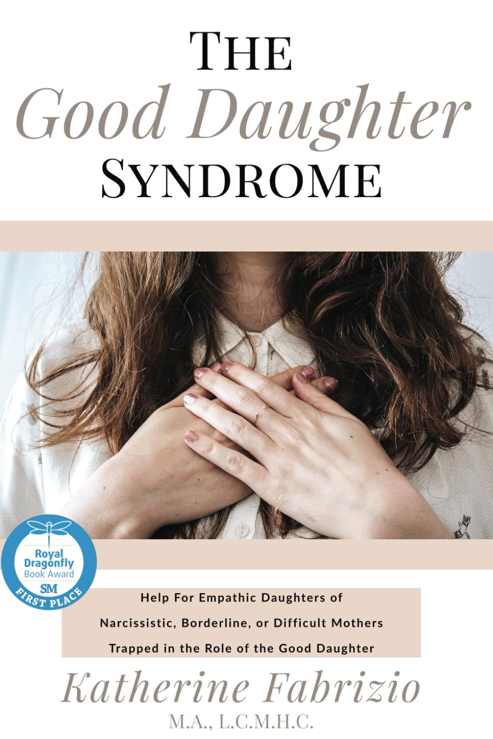 The Good Daughter Syndrome Parents & Children