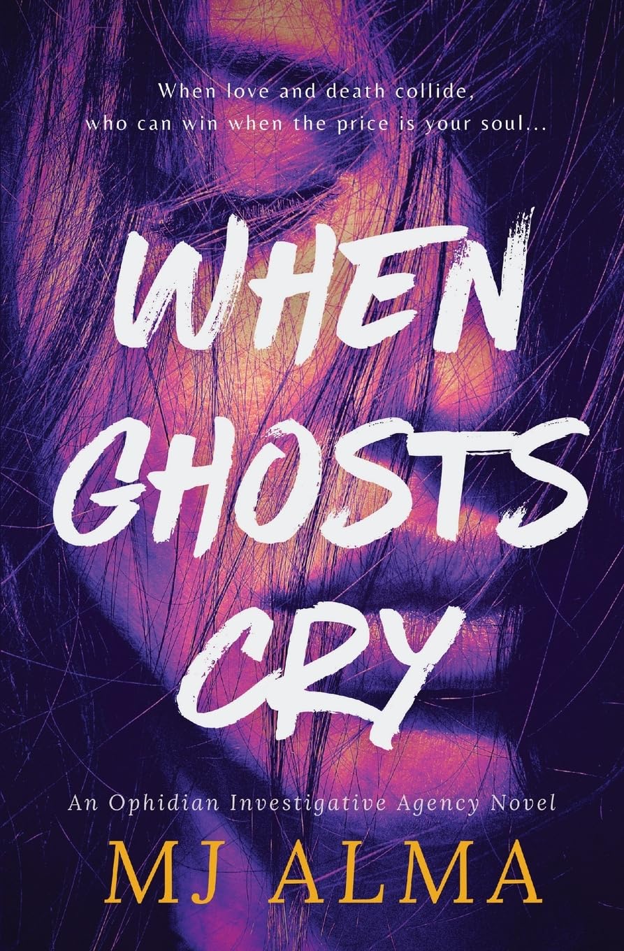 When Ghosts Cry: a sapphic romantic suspense novel (The OIA Series, Band 1) Contemporary literature