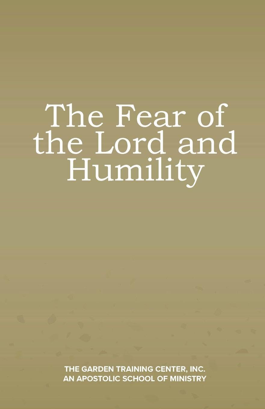 The Fear of the Lord and Humility Religion & Esotericism