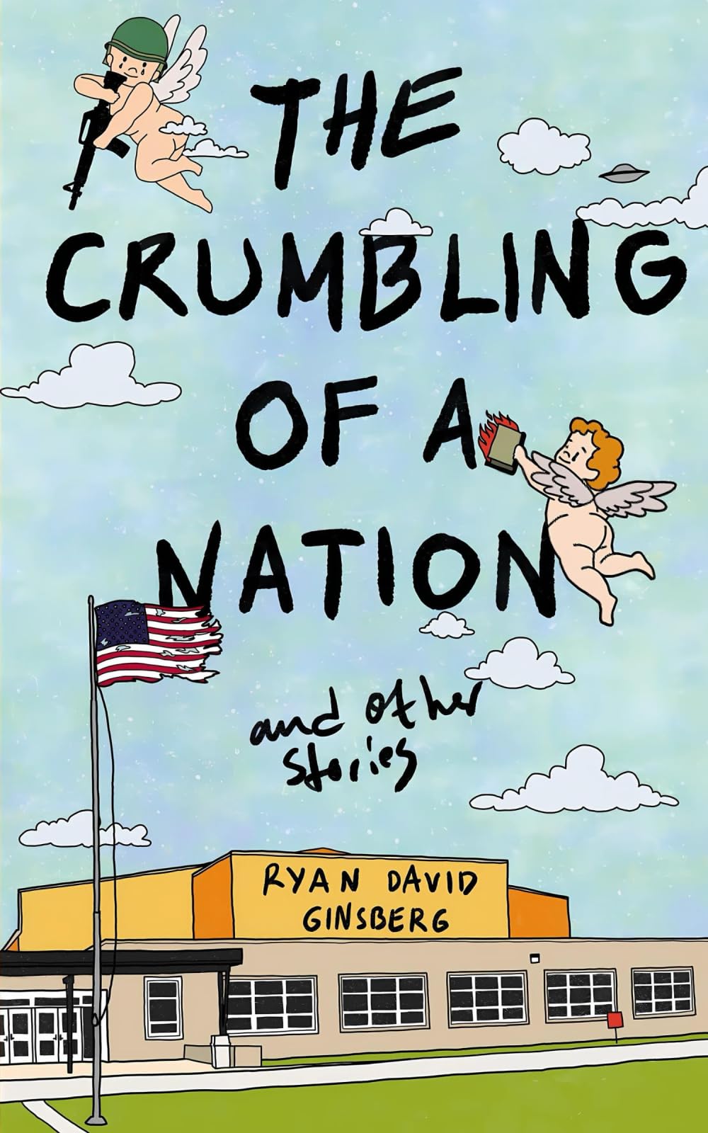 The Crumbling of a Nation and other stories Humour & Satire