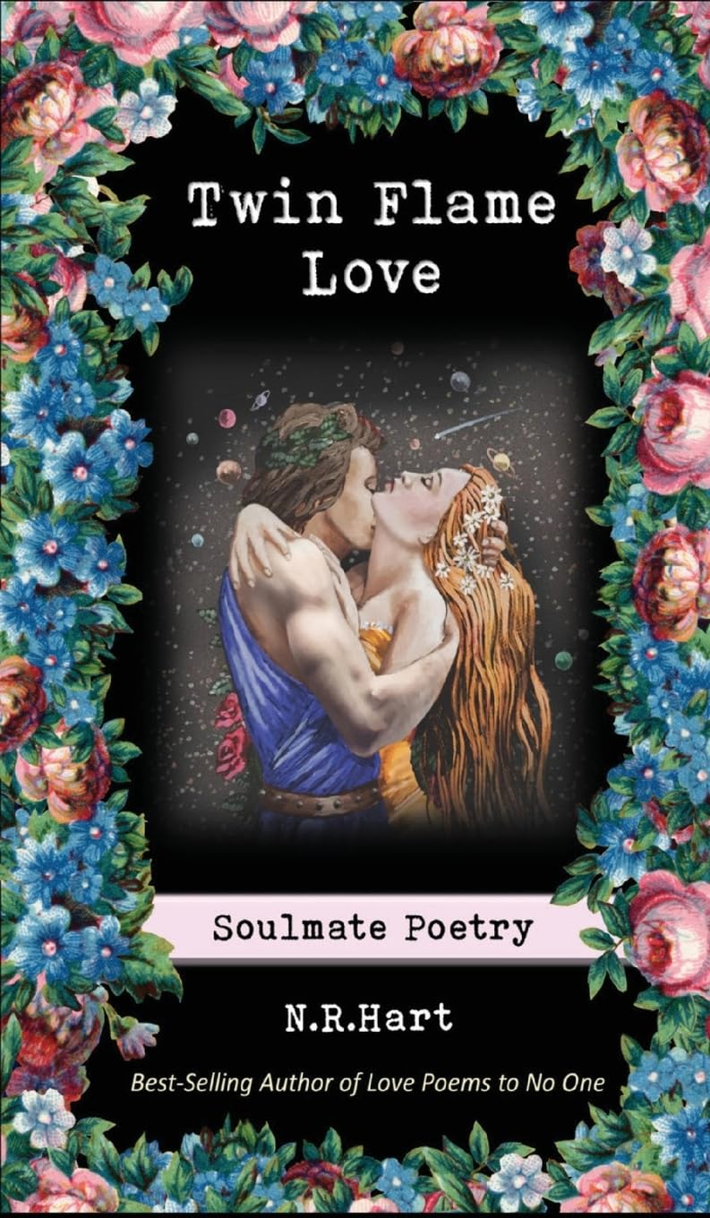 Twin Flame Love: Soulmate Poetry Poetry