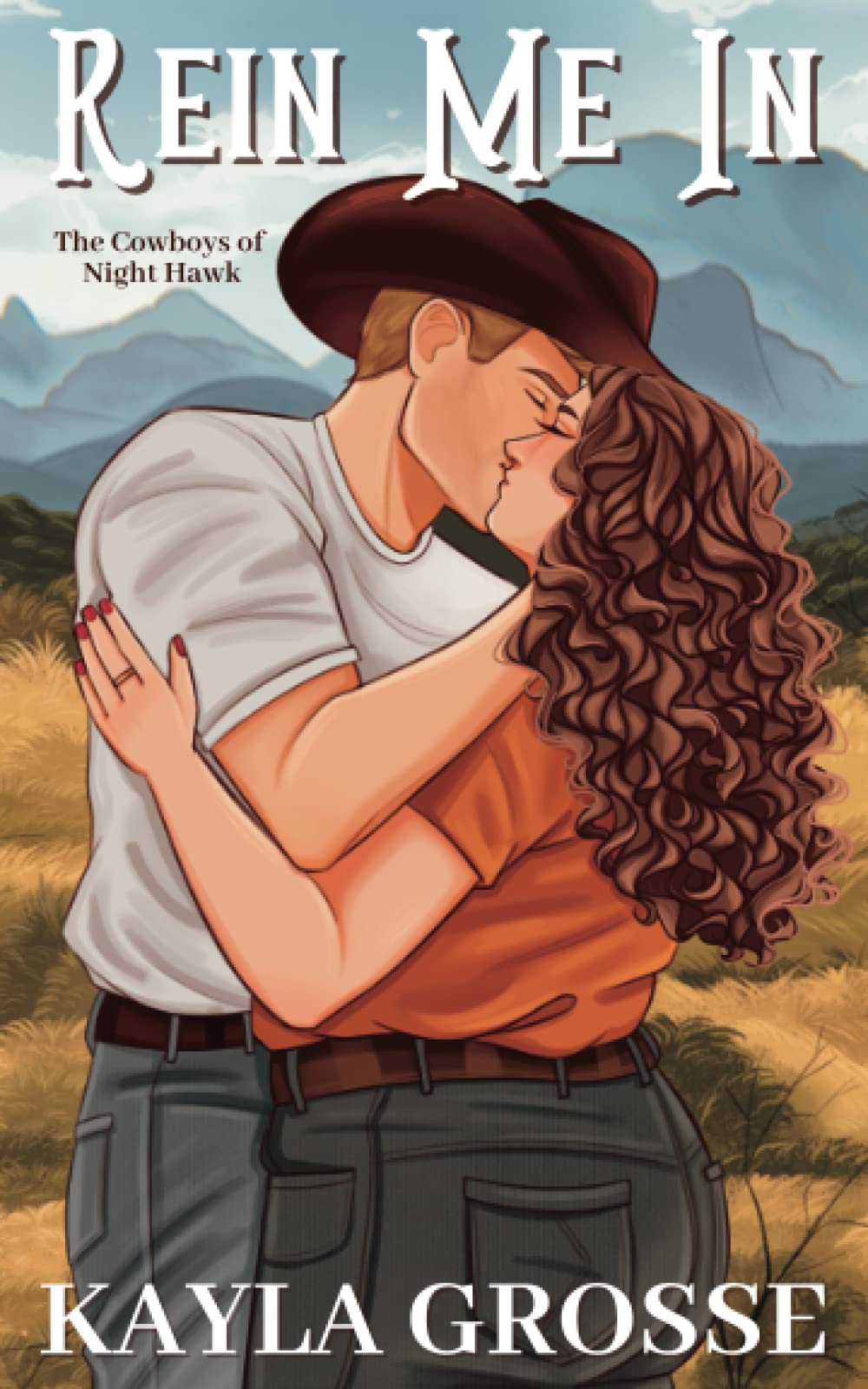 Rein Me In (The Cowboys of Night Hawk) Action & Adventure