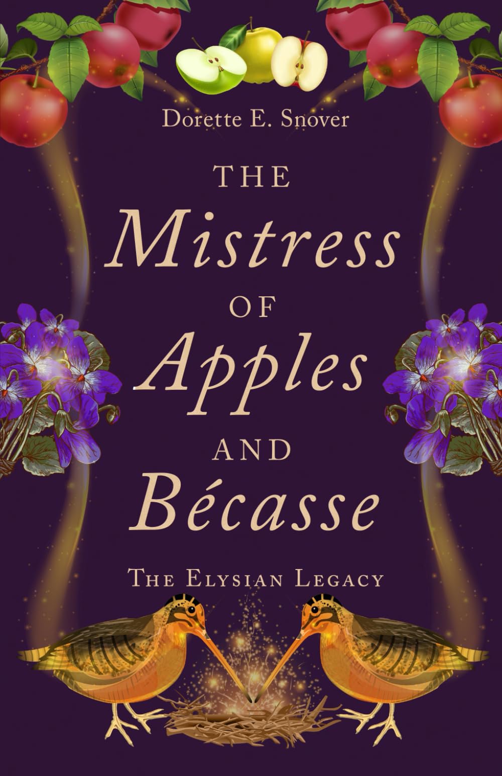 The Mistress of Apples and Bécasse Historical Fiction