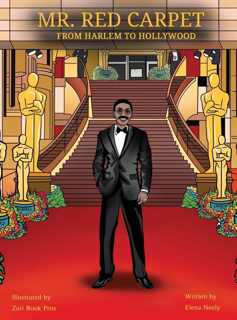 Mr. Red Carpet From Harlem to Hollywood Learning & Reference