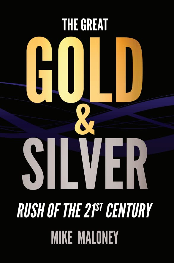 The Great Gold & Silver Rush of the 21st Century Books