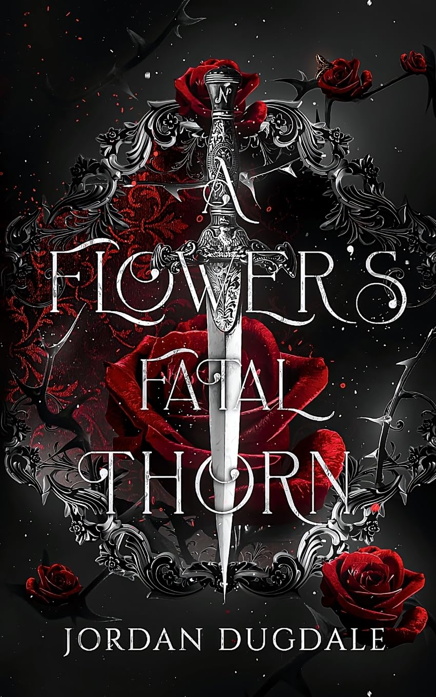 A Flower's Fatal Thorn Action & Adventure