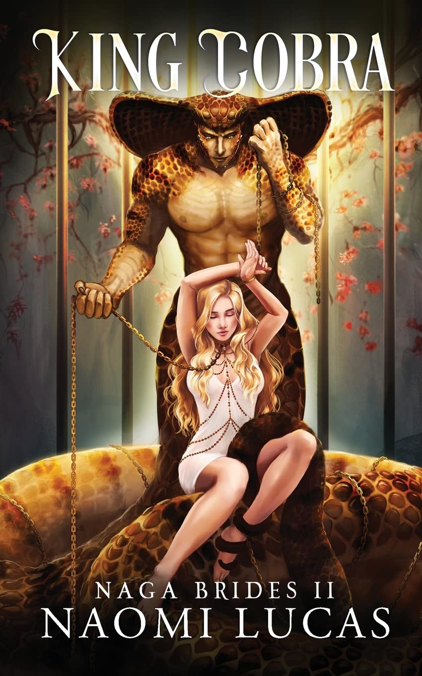 King Cobra (Naga Brides, Band 2) Historical Fiction
