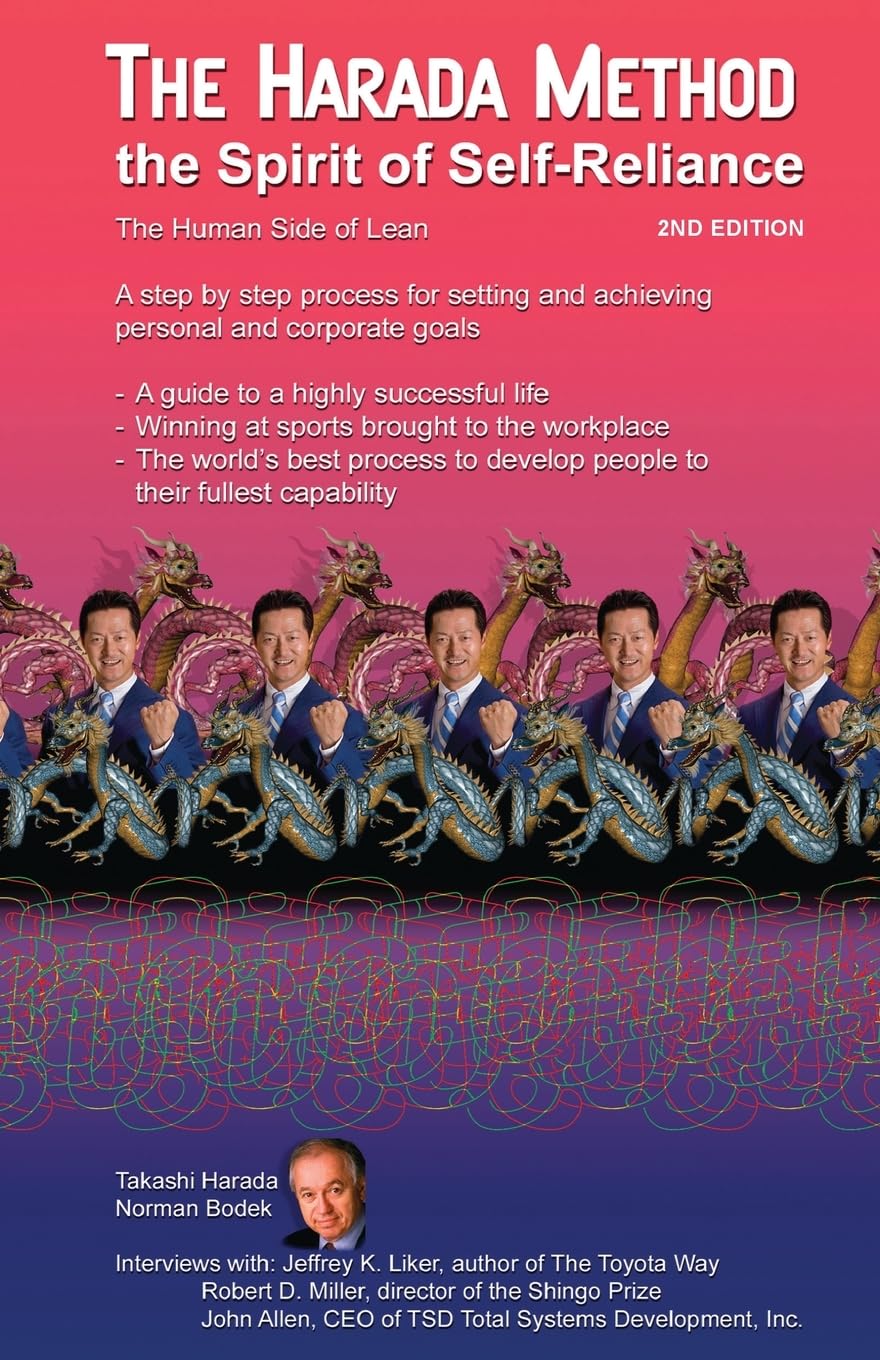 The Harada Method: The Spirit of Self-Reliance Business, Finance & Career