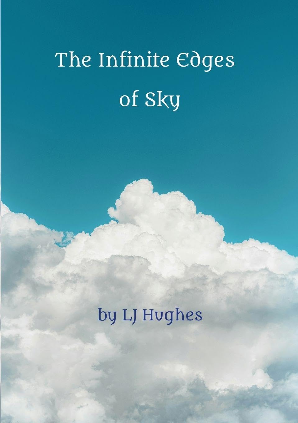 The Infinite Edges of Sky Poetry