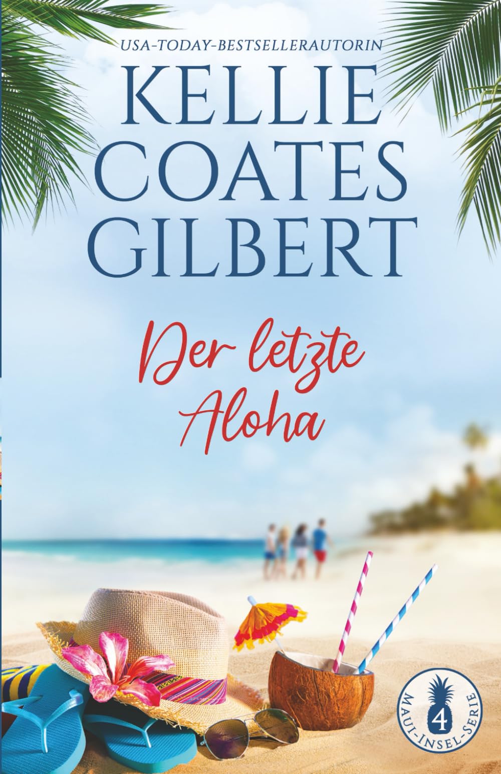 Der letzte Aloha (Maui-Insel-Serie, Band 4) Contemporary literature