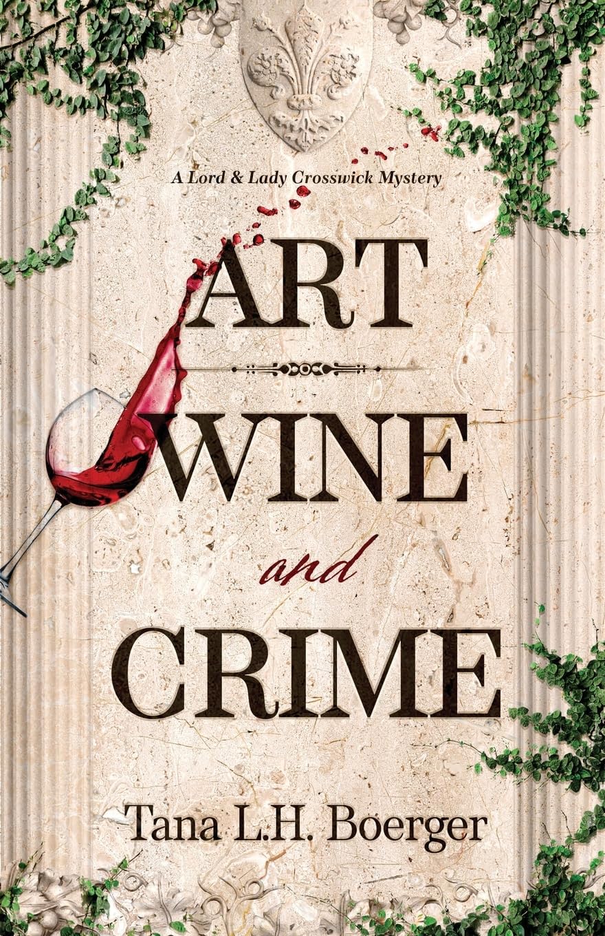 Art, Wine, and Crime book