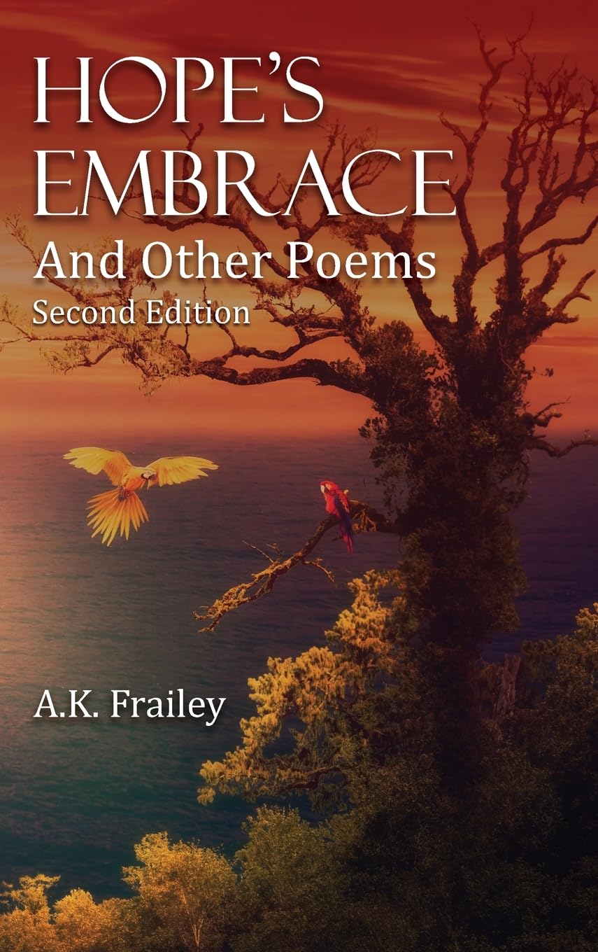 Hope's Embrace And Other Poems Poetry