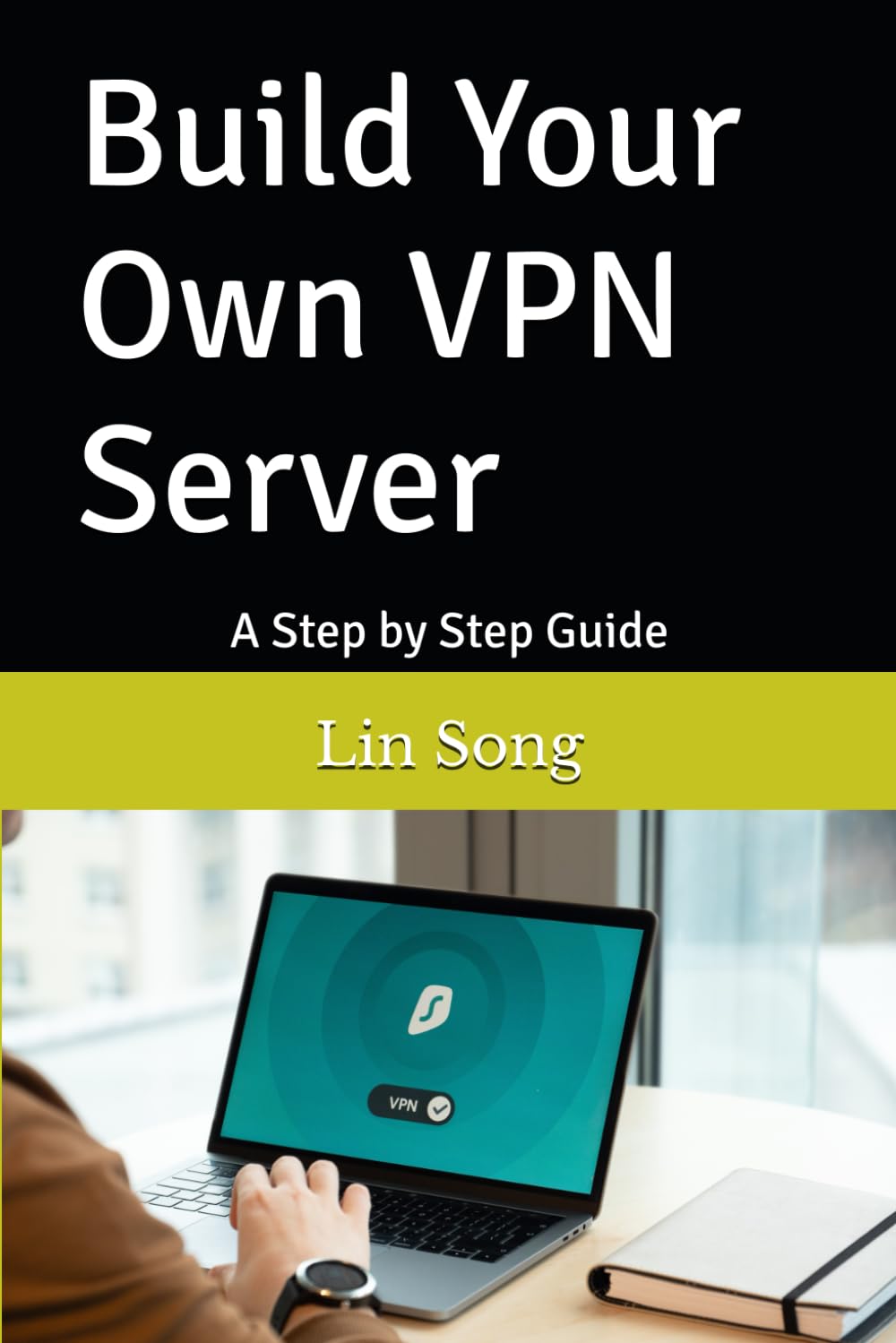 Build Your Own VPN Server Computer Science