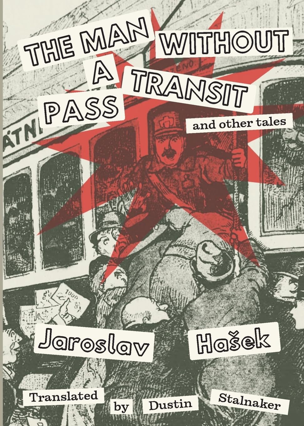 The Man Without a Transit Pass: And Other Tales Essays & Short Stories