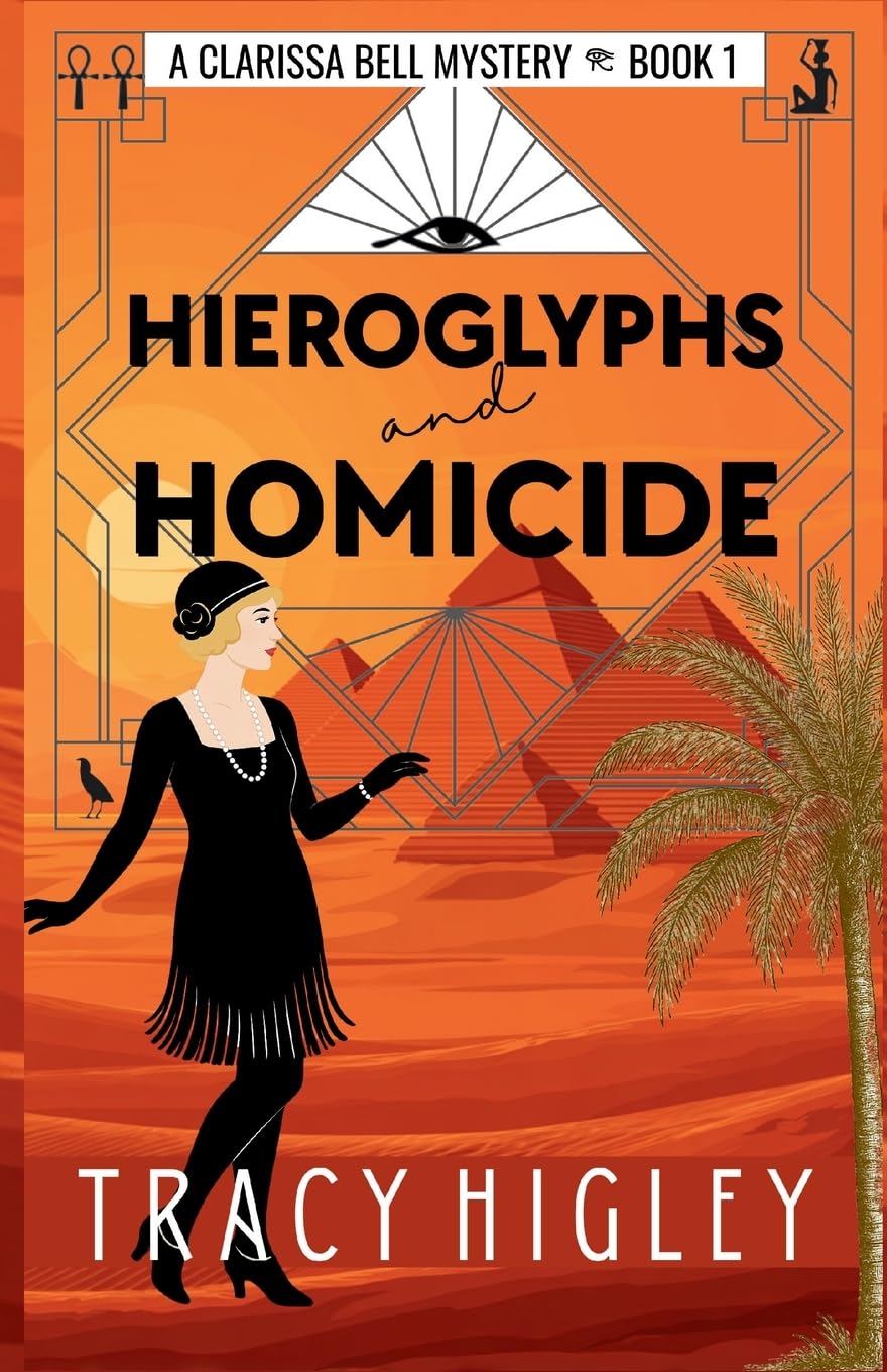 Hieroglyphs and Homicide Historical Fiction