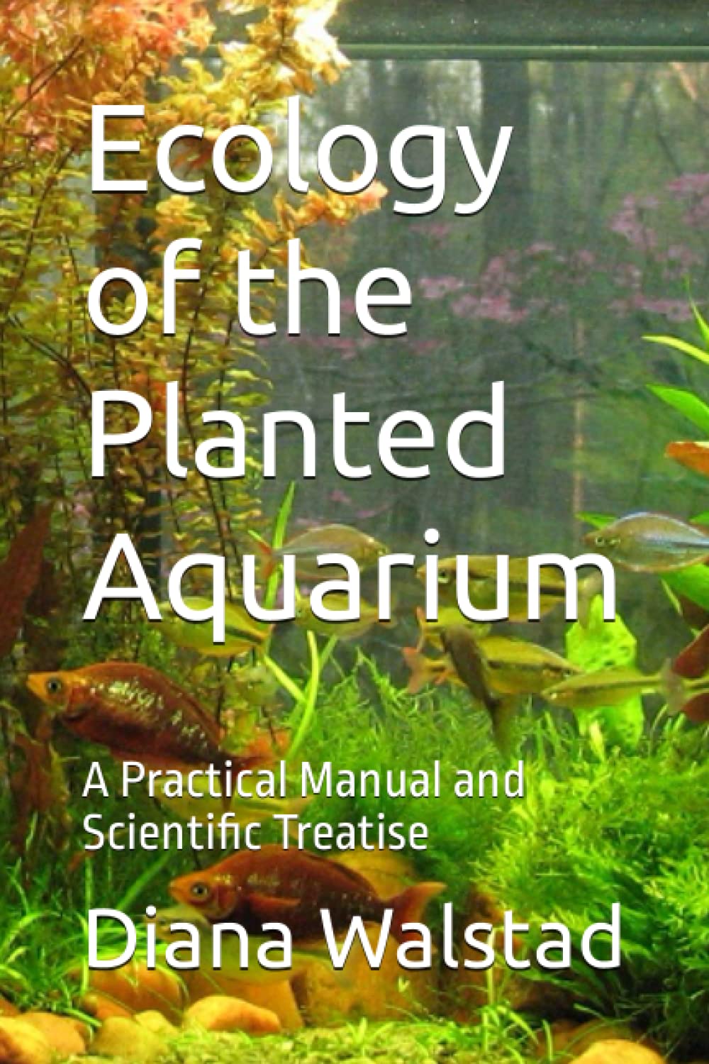 Ecology of the Planted Aquarium: A Practical Manual and Scientific Treatise Geology & Geography
