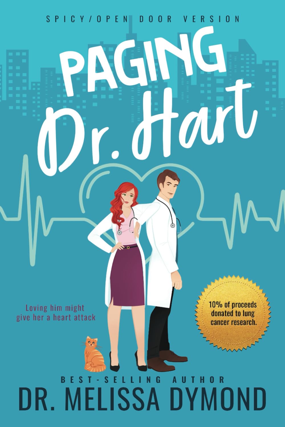Paging Dr. Hart-A spicy medical romance with suspense: Loving him might give her a heart attack book