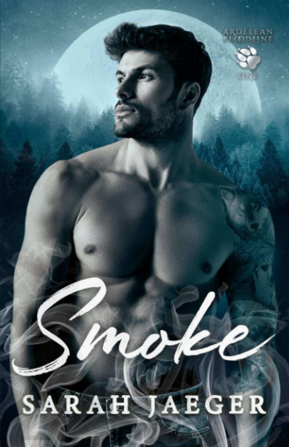 Smoke (The Ardelean Bloodline, Band 1) Urban Fantasy