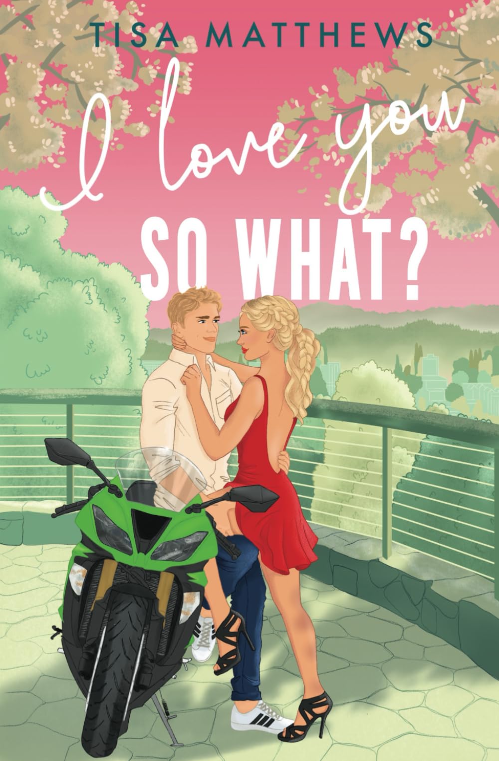 I Love You, So What? Contemporary literature