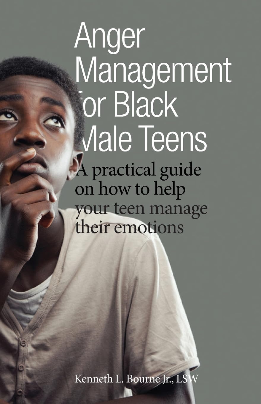 Anger Management for Black Male Teens Learning & Reference