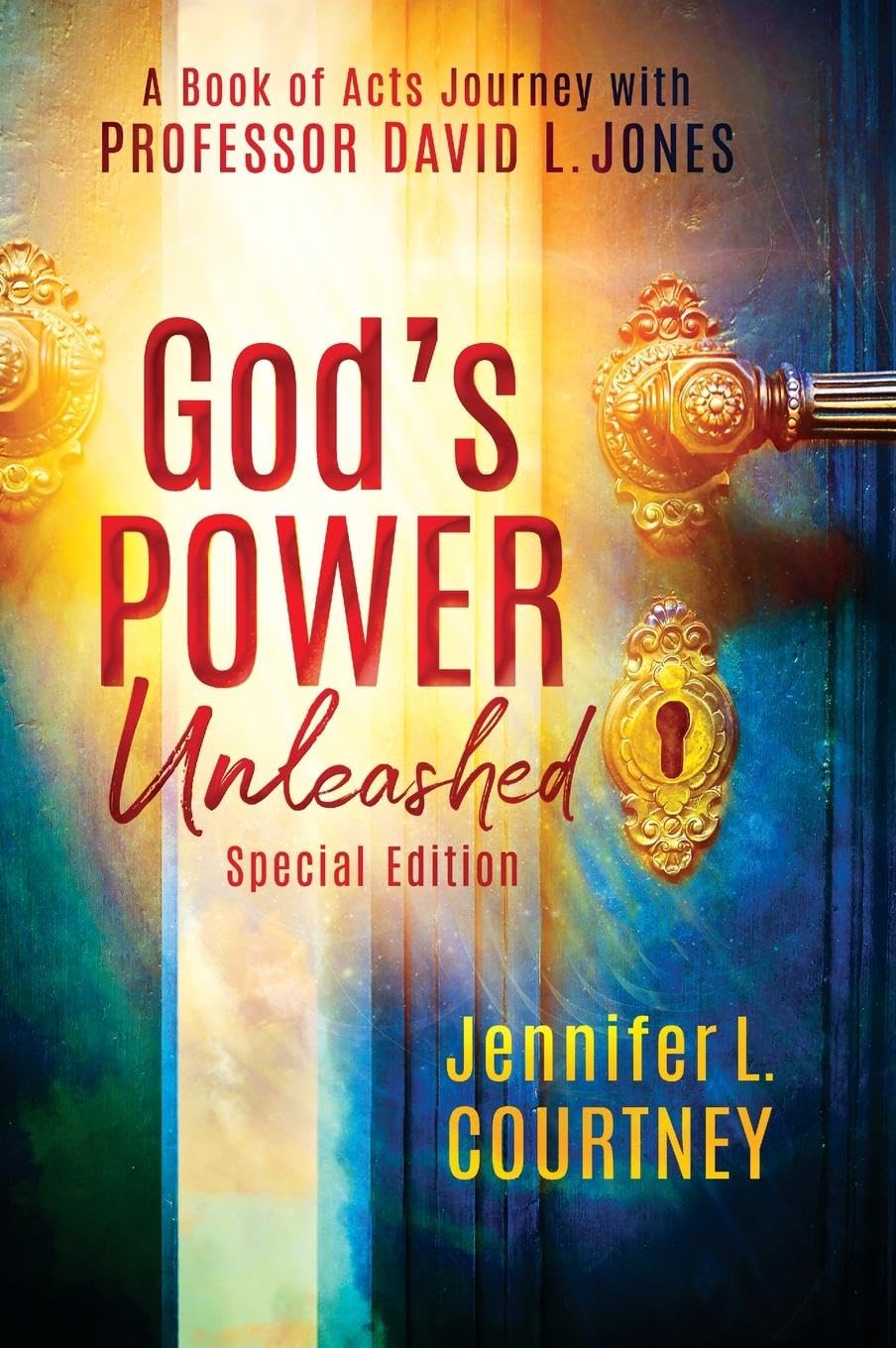 God's Power Unleashed Religion & Esotericism