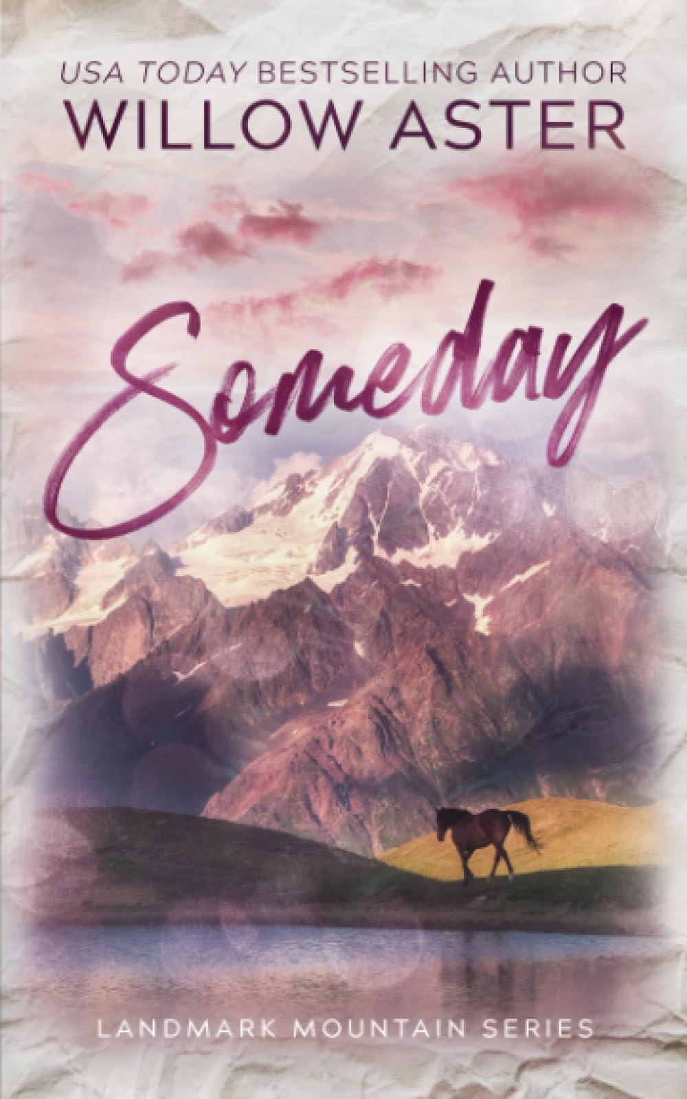 Someday: Special Edition Paperback (Landmark Mountain Series Special Edition, Band 2) New Adult