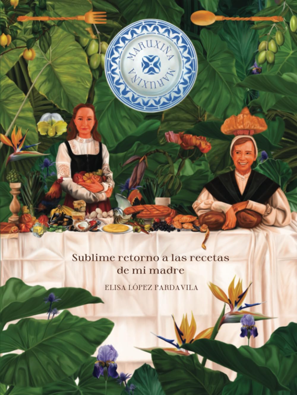 Maruxiña: Sublime retorno a las recetas de mi madre Science