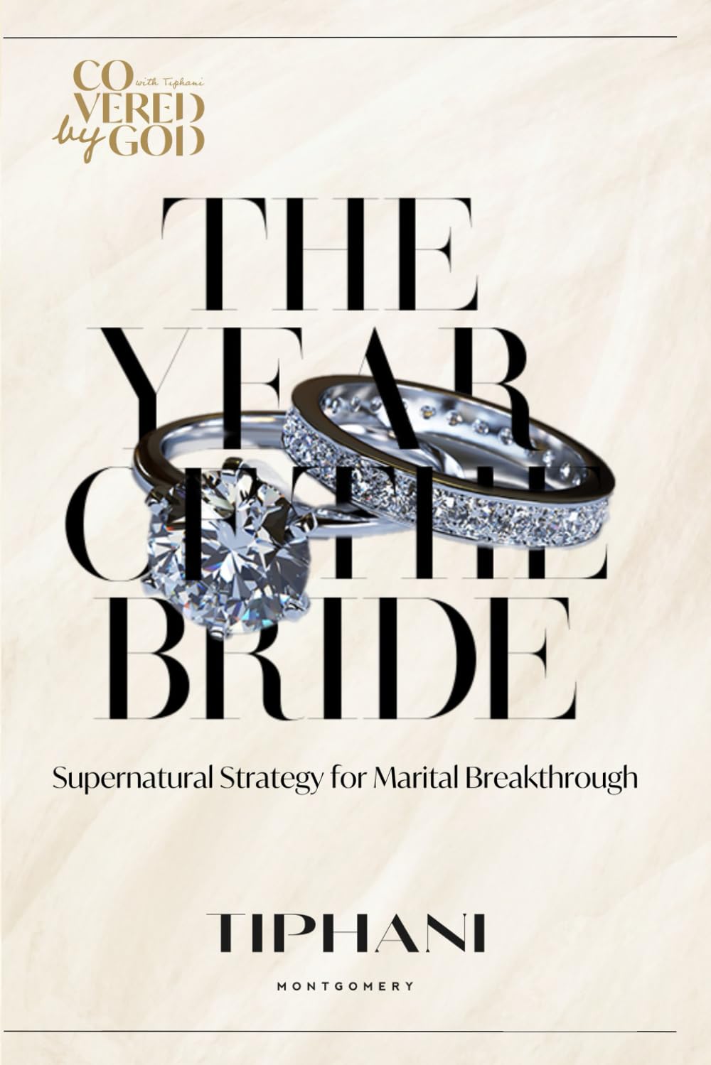 The Year of the Bride: Supernatural Strategy for Marital Breakthrough book
