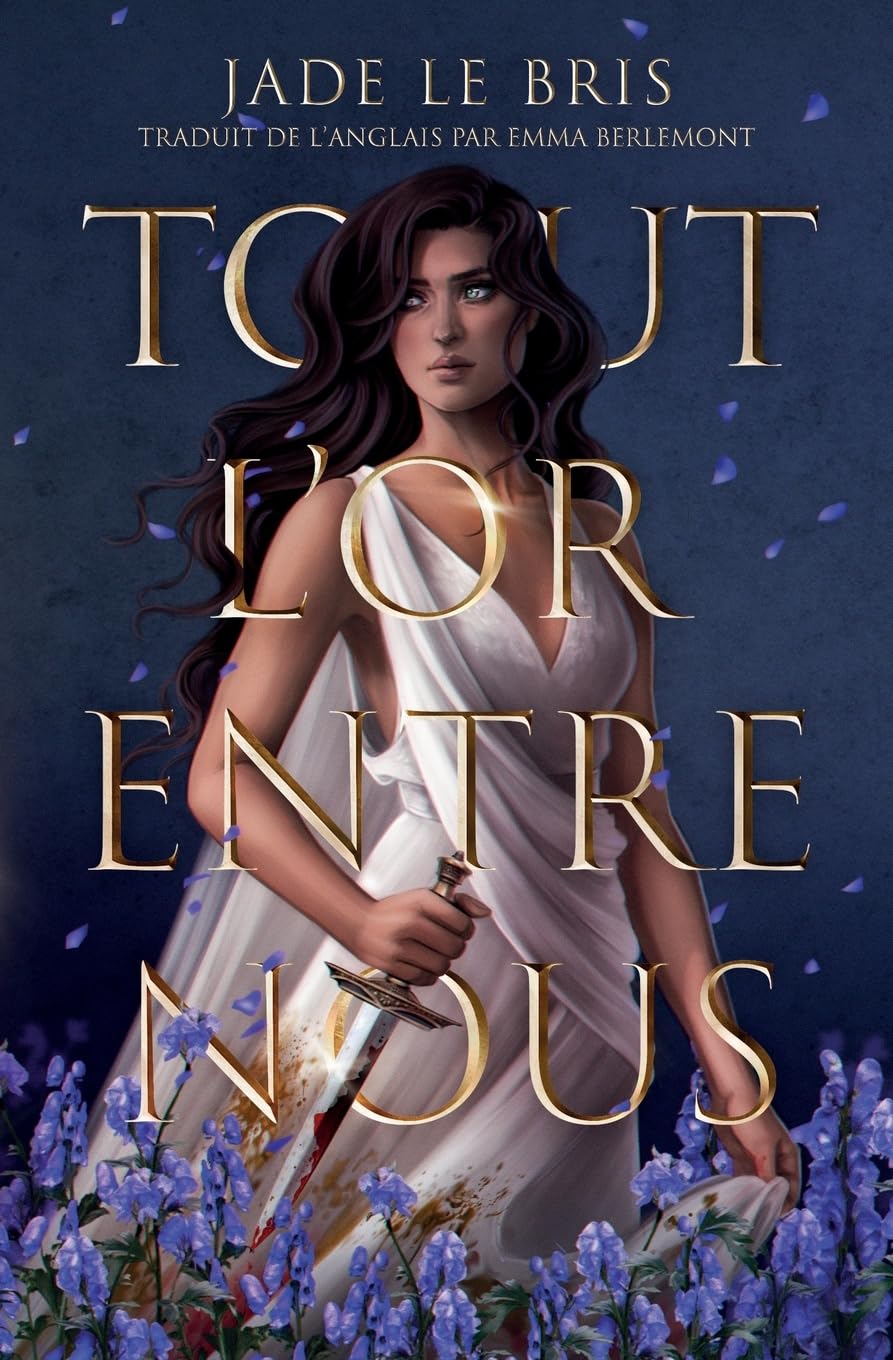 Tout l'or entre nous book