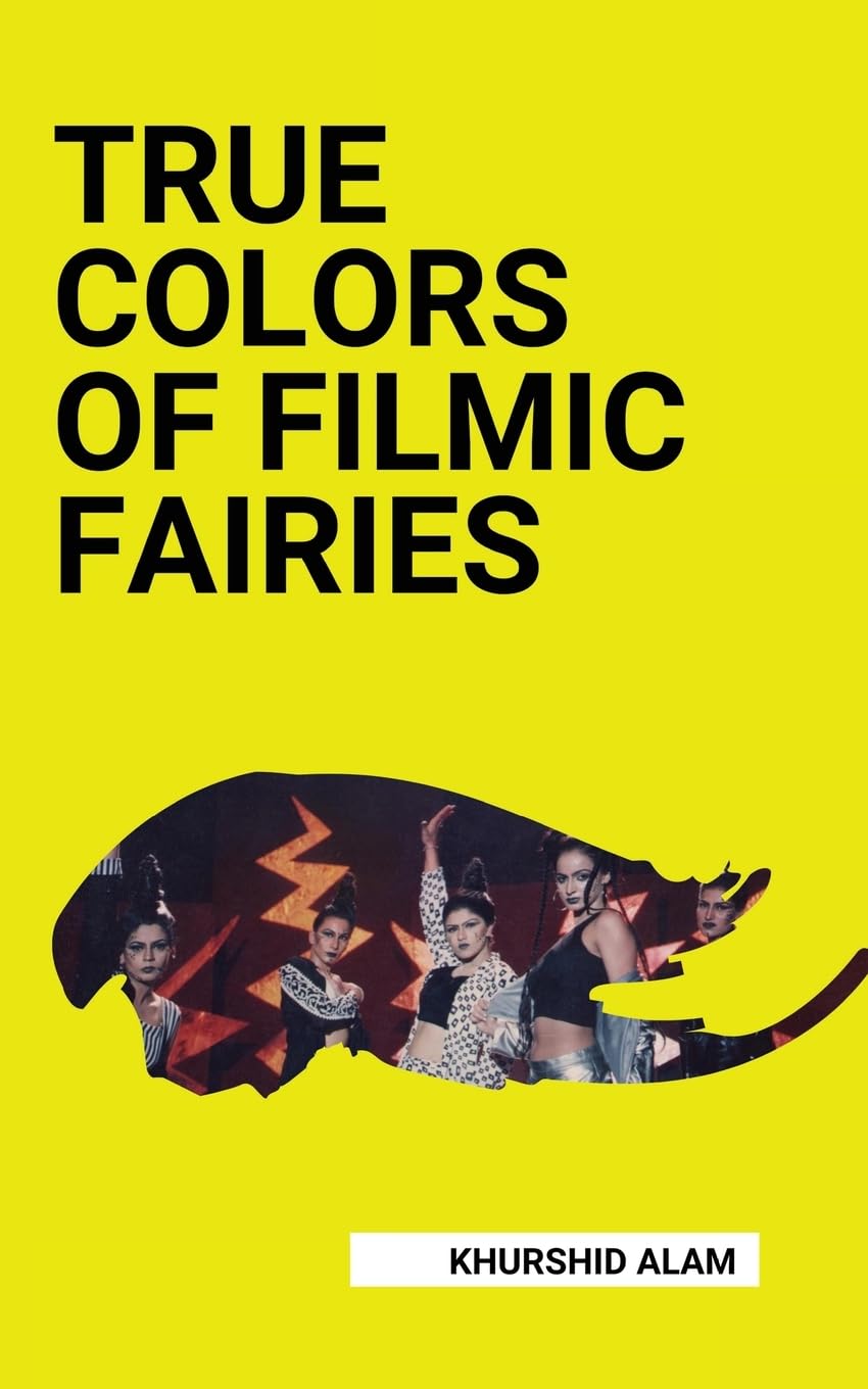 TRUE COLORS OF FILMIC FAIRIES Books