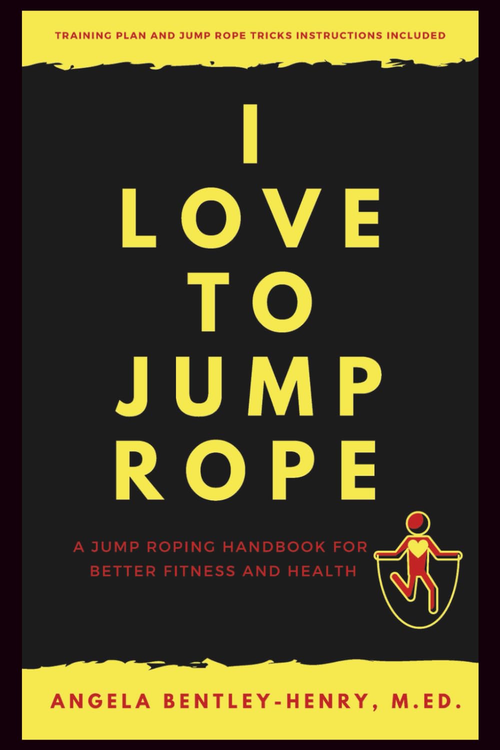 I Love To Jump Rope Health, Nutrition & Fitness