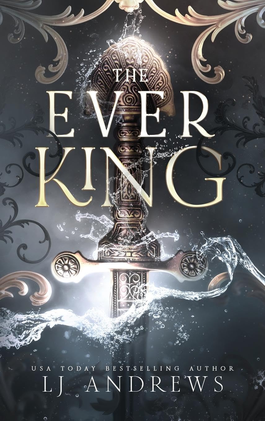 The Ever King: A Dark Fantasy Romance book