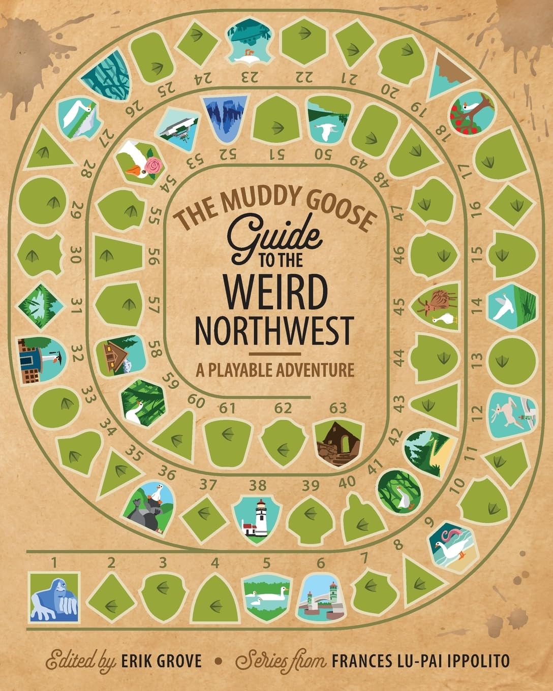 The Muddy Goose Guide to the Weird Northwest Action & Adventure