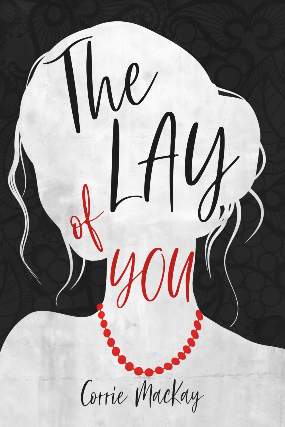 The Lay of You Contemporary literature