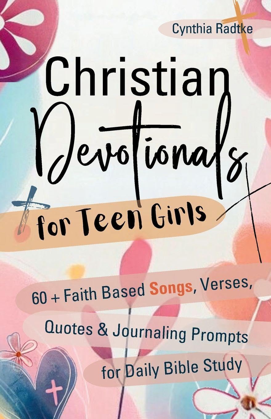 Christian Devotionals for Teen Girls Lifestyle