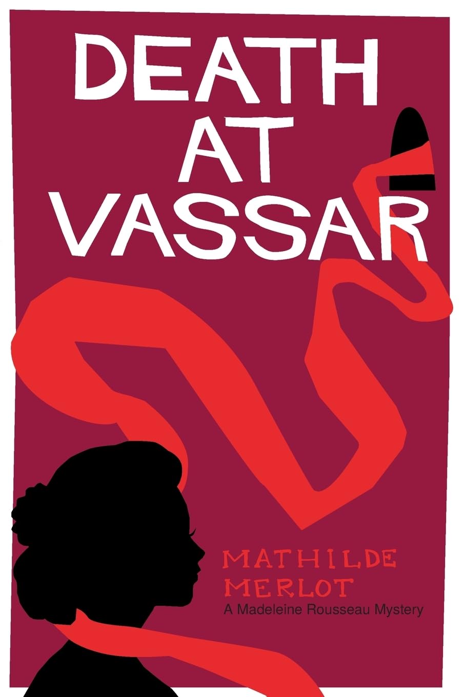 Death at Vassar: A Madeleine Rousseau Mystery Social Sciences